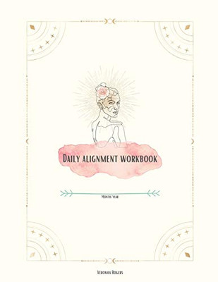 Daily Alignment Workbook