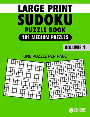 Large Print Sudoku Puzzle Book Medium: 101 Medium Sudoku Puzzles for Adults & Seniors to Improve Memory