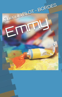 Emmy (French Edition)