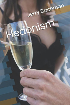 Hedonism