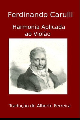 Harmonia Aplicada ao Violão (Portuguese Edition)