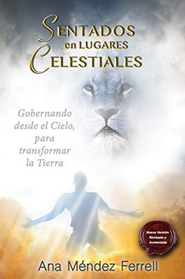 Sentados en Lugares Celestiales: Nueva Versión Corregida Aumentada (Spanish Edition)