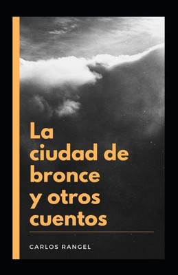 La ciudad de bronce y otros cuentos (Spanish Edition)