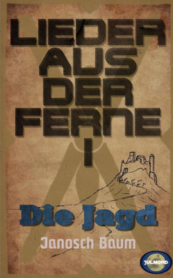 Die Jagd (Lieder aus der Ferne) (German Edition)