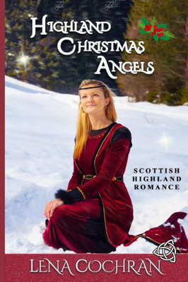 Highland Christmas Angels: Highland Scottish Romance