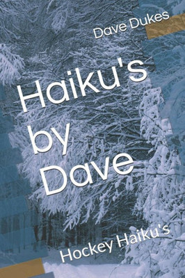 Haiku's by Dave: Hockey Haiku's