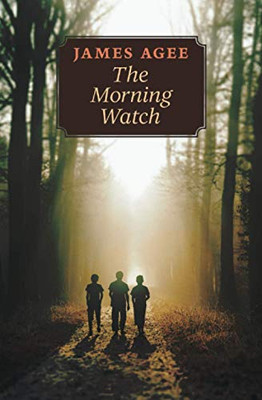 The Morning Watch - Paperback