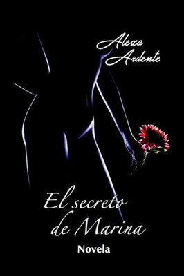 El secreto de Marina (Spanish Edition)