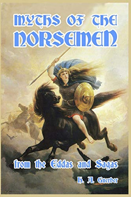 Myths of the Norsemen - Paperback