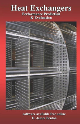 Heat Exchangers: Performance Prediction & Evaluation