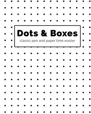 Dots And Boxes - Classic Pen And Paper Time Waster