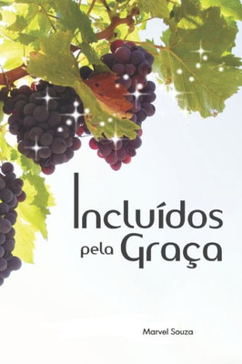 Incluídos pela Graça (Portuguese Edition)