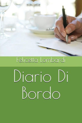 Diario Di Bordo (Italian Edition)