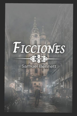 FICCIONES: FICTIONS (Spanish Edition)