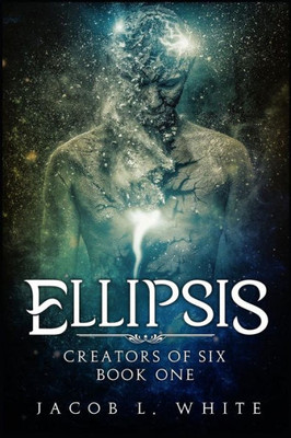 Ellipsis - Creators of Six #1