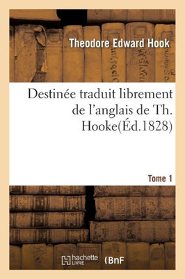 Destinée Tome 1 (Litterature) (French Edition)