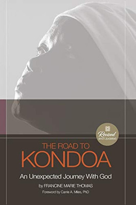 The Road To Kondoa [Revised and Updated]