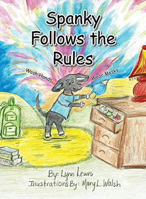 Spanky Follows the Rules - Hardcover