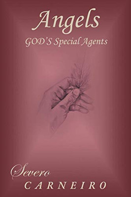 Angels - God's Special Agents - Paperback