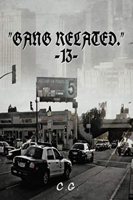 "GANG RELATED" 13 - Paperback