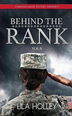 Behind the Rank, Volume 4 (Camouflaged Sisters, Behind the Rank)