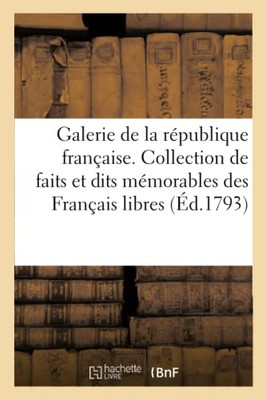 Galerie de la république française (French Edition)