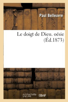 Le doigt de Dieu. Poésie (French Edition)