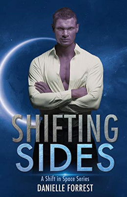 Shifting Sides (A Shift in Space) - Paperback