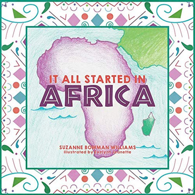 It All Started in Africa - Paperback