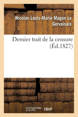 Dernier trait de la censure (Histoire) (French Edition)
