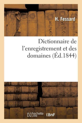 Dictionnaire de l'enregistrement et des domaines (Sciences Sociales) (French Edition)