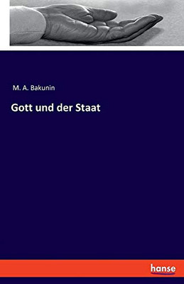 Gott und der Staat (German Edition)