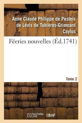 Féeries nouvelles. Tome 2 (Litterature) (French Edition)