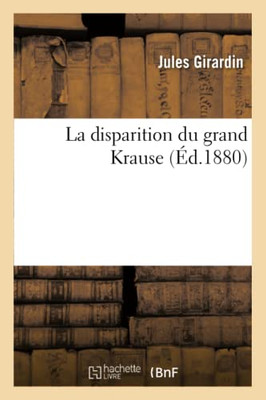 La disparition du grand Krause (French Edition)