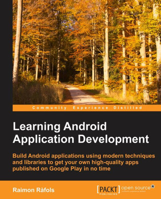 Learning Android Application Development