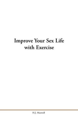 Improve Your Sex Life with Exercise