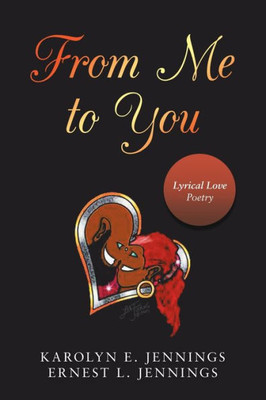 From Me to You: Lyrical Love Poetry