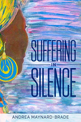 Suffering In Silence - 9781913674458