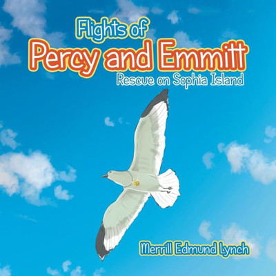 Flights of Percy and Emmitt: Rescue on Sophia Island