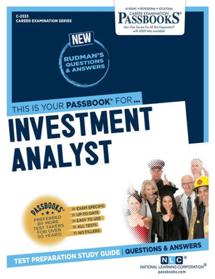 Investment Analyst (C-2333): Passbooks Study Guide (Career Examination Series)