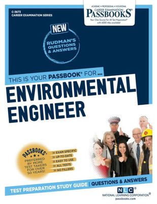 Environmental Engineer (C-3673): Passbooks Study Guide (Career Examination Series)