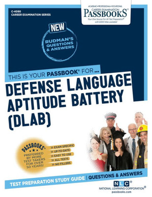 Defense Language Aptitude Battery (DLAB) (C-4090): Passbooks Study Guide (4090) (Career Examination Series)