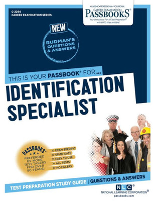 Identification Specialist (C-2294): Passbooks Study Guide (Career Examination Series)