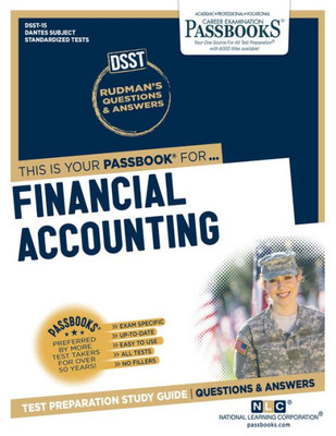 Financial Accounting (DAN-15): Passbooks Study Guide (15) (Dantes Subject Standardized Tests)