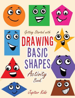 Getting Started with Drawing Basic Shapes Activity Book