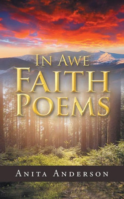 In Awe: Faith Poems