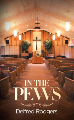 IN THE PEWS