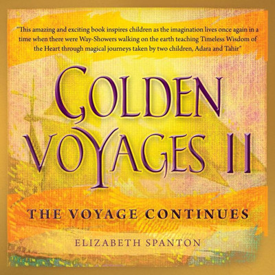 Golden Voyages Ii: The Voyage Continues