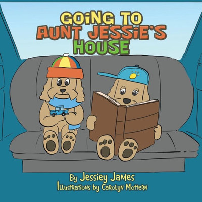 Going to Aunt Jessies House