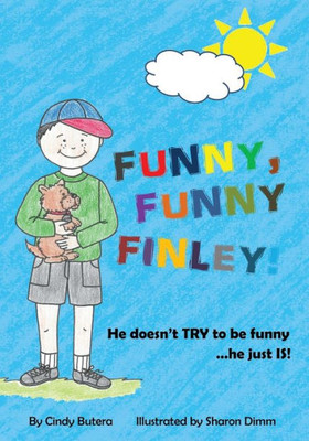 Funny, Funny Finley!